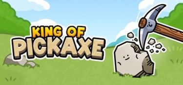 镐子之王（King of Pickaxe） Build.25528676 官方简体中文 – 支持、支持键鼠 | 44MB