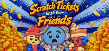 和朋友一起刮彩票(Scratch Tickets With Your Friends) Build.25511731 官方简体中文 – 支持、支持键鼠 | 1.2GB