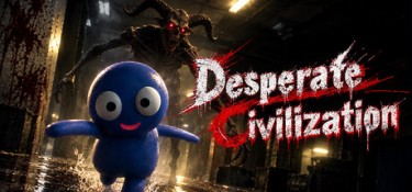 绝望文明（Desperate Civilization） Build.25641575 官方简体中文 – 支持、支持键鼠 | 6.2GB
