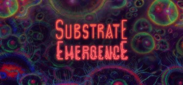 基质：涌现（Substrate: Emergence） Build.25686321 官方简体中文 – 支持、支持键鼠 | 219MB