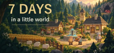 小小世界的七天（7 days in a little world） Build.25581179 官方简体中文 – 支持、支持键鼠、支持手柄 | 150MB