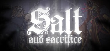 盐与献祭（Salt and Sacrifice） Build.12907658 官方简体中文 – 支持、支持键鼠、支持手柄 | 4.23GB
