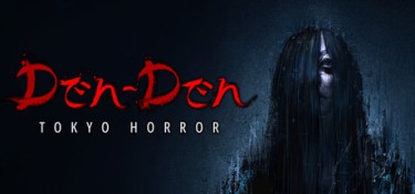 电电：东京恐怖（Den-Den: Tokyo Horror） Build.25885073 官方简体中文 – 支持、支持键鼠 | 21.1GB