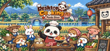 桌面烟火：熊猫食堂（Desktop Cooking: Panda Diner） Build.25883125 官方简体中文 – 支持、支持键鼠 | 190MB