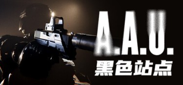 A.A.U. 黑色站点（A.A.U. Black Site） Build.25510028 英文 – 支持、支持键鼠 | 25.8GB