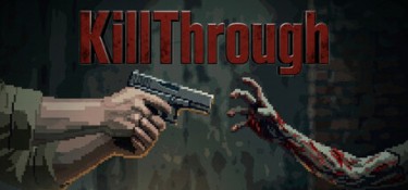 杀穿（Kill Through） Build.26040841 官方简体中文 – 支持、支持键鼠 | 5.3GB