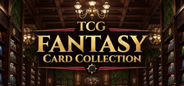 奇幻集换式卡牌收藏（TCG: FANTASY Card Collection） Build.25708787 官方简体中文 – 支持、支持键鼠 | 920MB