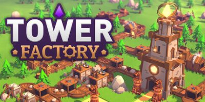 塔工厂|v20250419|官方中文|Tower Factory