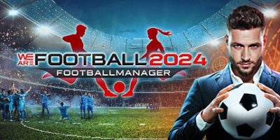 我们代表足球2024|v20250507|官方中文|WE ARE FOOTBALL 2024|我们是足球队2024