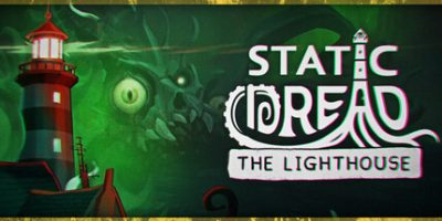 静默恐惧：老灯塔十五夜|支持手柄|Static Dread: The Lighthouse