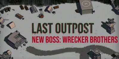 最终前哨|v20250905|官方中文|Last Outpost