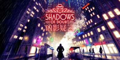 凶影疑云|官方中文|Shadows of Doubt-红人百科