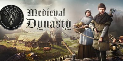 中世纪王朝|官方中文|支持手柄|Medieval Dynasty Digital Supporter Edition-红人百科