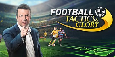 足球、策略与荣耀|官方中文|支持手柄|Football, Tactics & Glory|足球战术与荣誉-红人百科