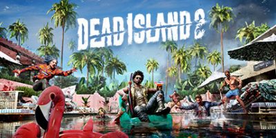 死亡岛2:终极版|全DLC|官方中文|支持手柄|Dead Island 2