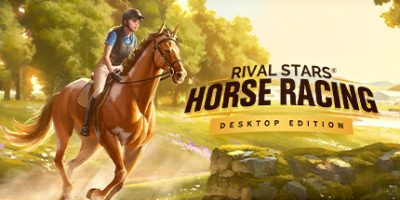家族传奇：马匹养成竞技|官方中文|支持手柄|Rival Stars Horse Racing: Desktop Edition