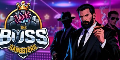 黑帮老大：夜生活|官方中文|The Boss Gangsters : Nightlife|黑手党 夜笙歌