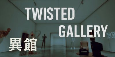 异馆|官方中文|Twisted Gallery