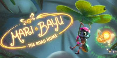 玛丽和巴尤：回家之路|官方中文|Mari and Bayu - The Road Home