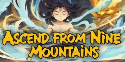 九山登仙|官方中文|Ascend From Nine Mountains
