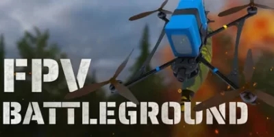 穿越机战场：战斗无人机模拟器|官方中文|支持手柄|FPV Battleground: Combat Drone Simulator